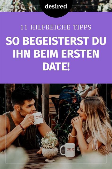 eerste date tips mannen|So wird dein erstes Date ein perfektes Date